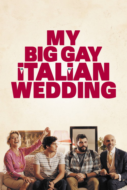 Puoi baciare lo sposo (My Big Gay Italian Wedding)