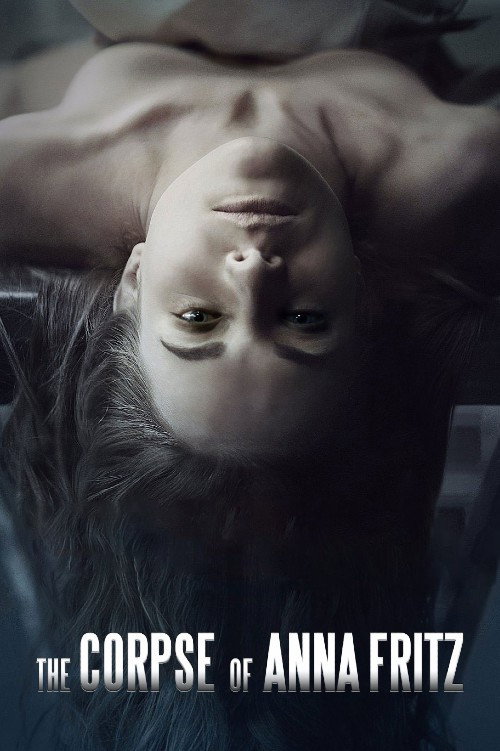 El cadáver de Anna Fritz (The Corpse of Anna Fritz)