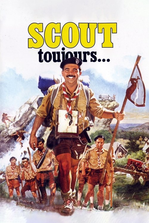 Scout toujours… (Scout Toujours)