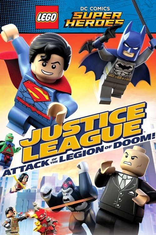 لگو لیگ عدالت: حمله ارتش نابودی (LEGO DC Comics Super Heroes: Justice League - Attack of the Legion of Doom!)