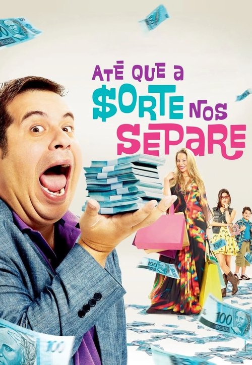Até que a Sorte nos Separe (Till Luck Do Us Part)