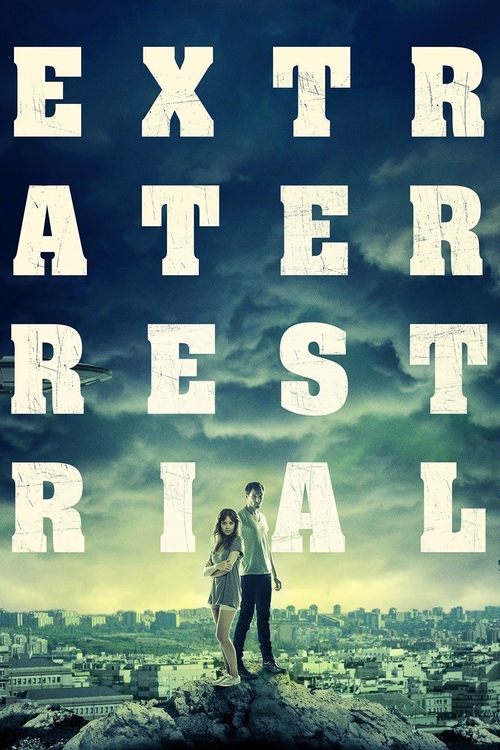 Extraterrestre (Extraterrestrial)