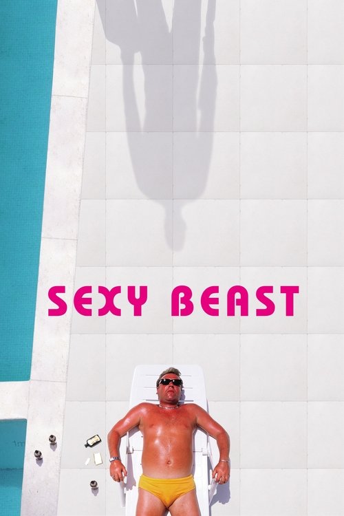 Sexy Beast