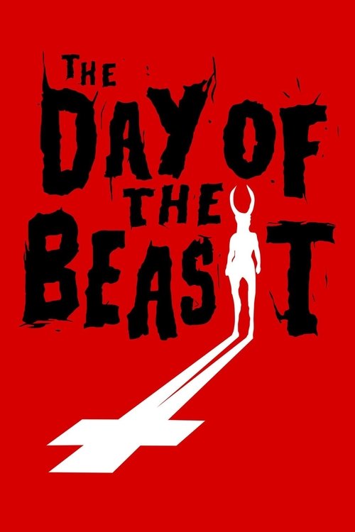El día de la bestia (The Day of the Beast)