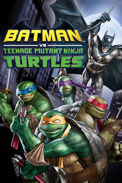 بتمن و لاک‌پشت‌های نینجا (Batman vs Teenage Mutant Ninja Turtles)