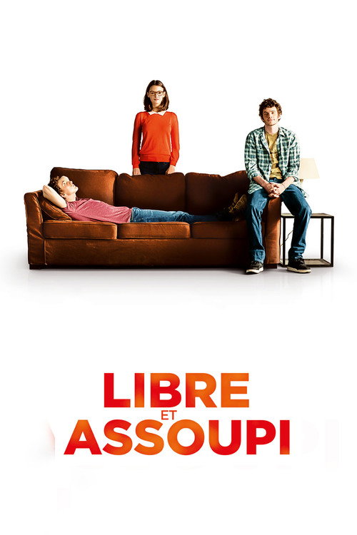 Libre et assoupi (Nice and Easy)