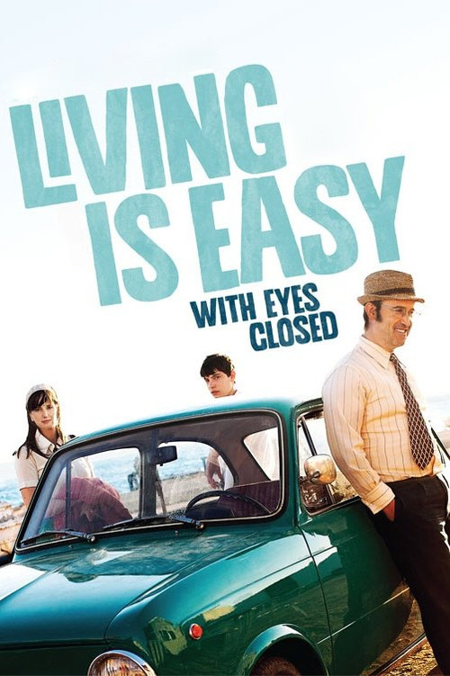 Vivir es fácil con los ojos cerrados (Living Is Easy with Eyes Closed)