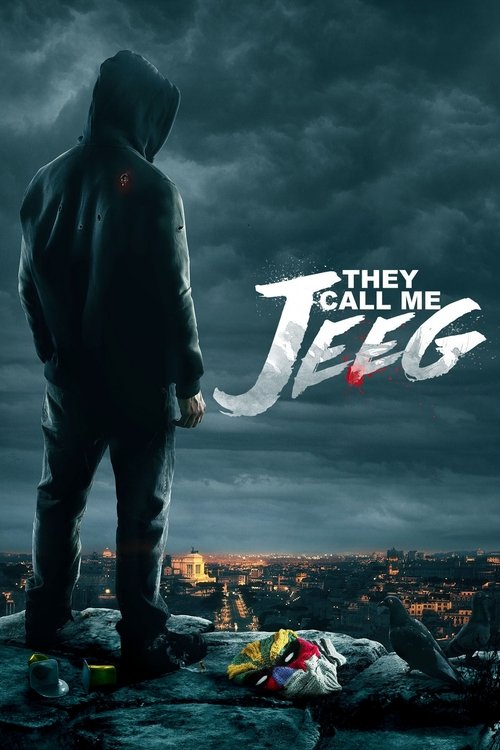 Lo chiamavano Jeeg Robot (They Call Me Jeeg)