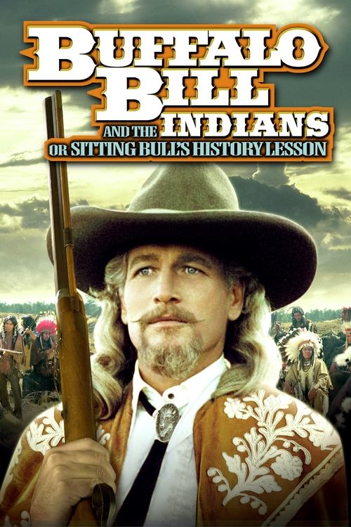 بوفالو بیل و سرخپوستان، یا درس تاریخ گاو نشسته (Buffalo Bill and the Indians, or Sitting Bull's History Lesson)